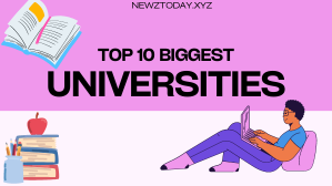 TOP 10 BIGGEST UNIVERSITIES